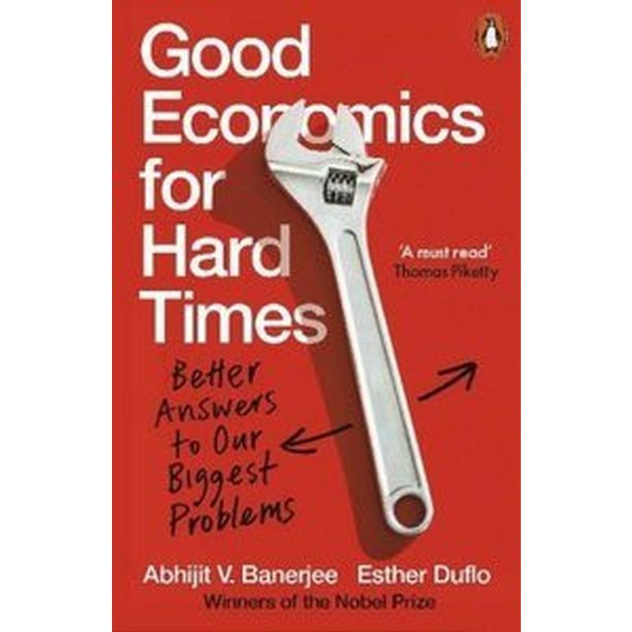 Penguin Books  Good Economics for Hard Times 