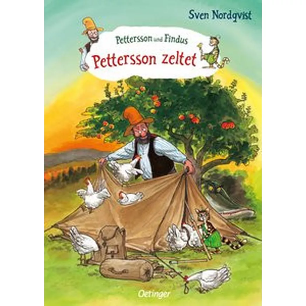 Oetinger Verlag - Pettersson und Findus. zeltet, Nordqvist, Sven; Sven (Illustrationen); Kutsch, Angelika (Übersetzung)