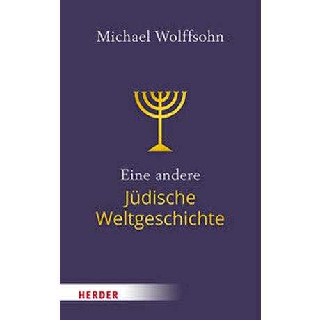 Eine andere Jüdische Weltgeschichte Wolffsohn, Michael Couverture rigide 