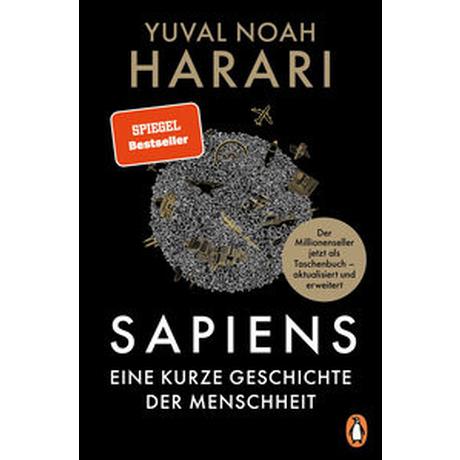 SAPIENS - Eine kurze Geschichte der Menschheit Harari, Yuval Noah; Neubauer, Jürgen (Übersetzung) Taschenbuch 