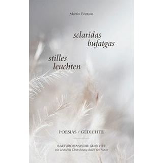 sclaridas bufatgas - stilles leuchten Fontana, Martin Copertina rigida 