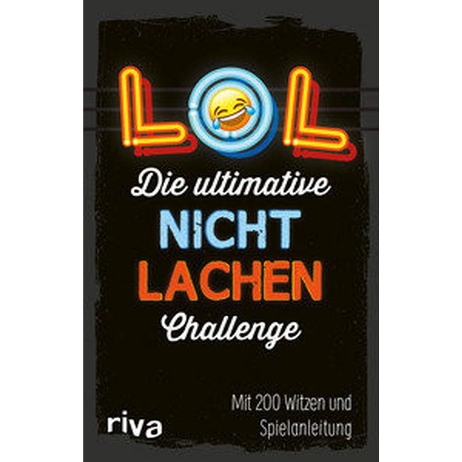 Riva-Verlag  LOL - Die ultimative Nicht-lachen-Challenge 