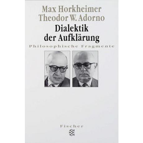 Dialektik der Aufklärung Horkheimer, Max; Adorno, Theodor W. Livre de poche 