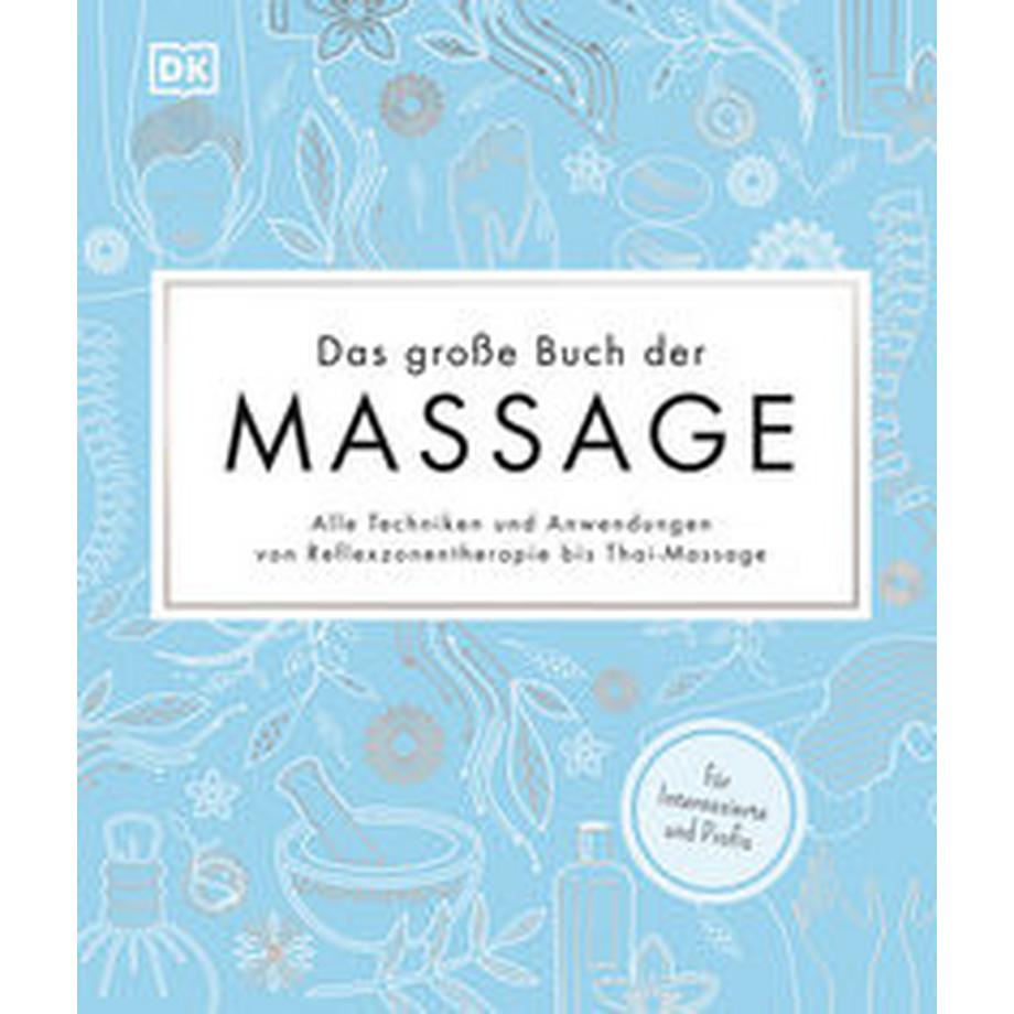 Dorling Kindersley Verlag  Das große Buch der Massage 
