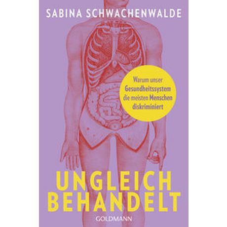 Ungleich behandelt Schwachenwalde, Sabina Gebundene Ausgabe 