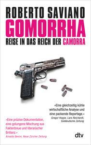 Gomorrha Saviano, Roberto; Hausmann, Friederike (Übersetzung); Seuß, Rita (Übersetzung) Taschenbuch 