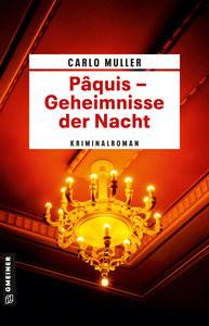 Pâquis - Geheimnisse der Nacht Muller, Carlo Couverture rigide 