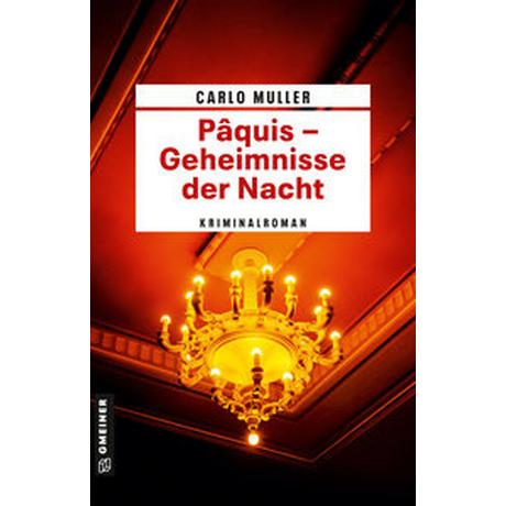 Pâquis - Geheimnisse der Nacht Muller, Carlo Couverture rigide 