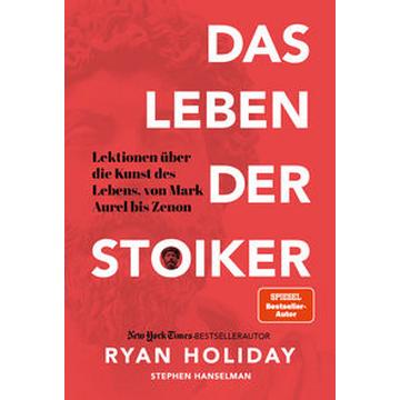 Das Leben der Stoiker