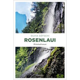 Rosenlaui Götschi, Silvia Gebundene Ausgabe 