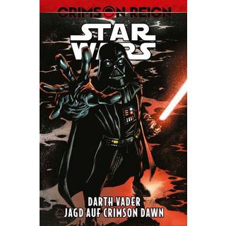 Star Wars Comics: Darth Vader - Jagd auf Crimson Dawn Greg Pak,Raffaelo Ienco,Leonard Kirk,Guiu Vilanova Pappbuch 