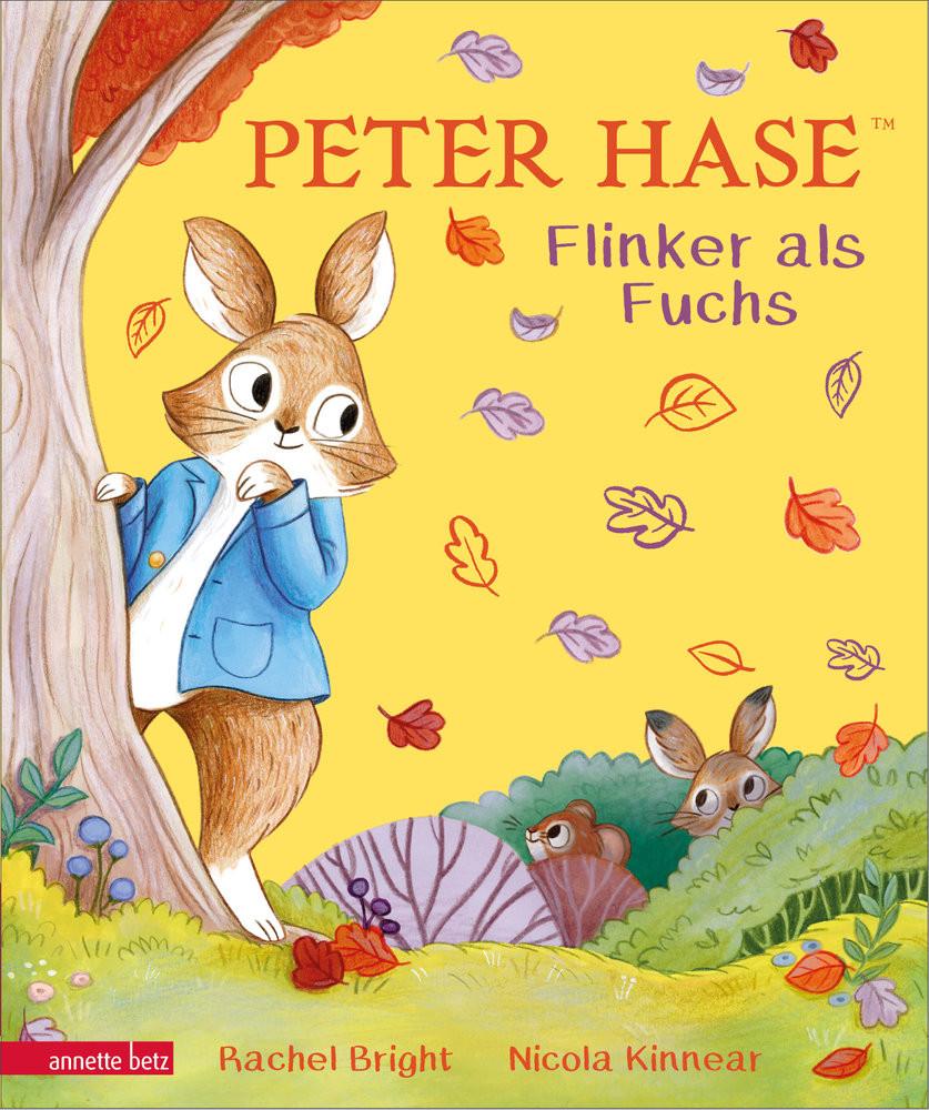 Peter Hase - Flinker als Fuchs: Ein liebevoll gereimtes Herbst-Abenteuer Bright, Rachel; Kinnear, Nicola (Illustrationen); Harel, Maike (Übersetzung) Couverture rigide 