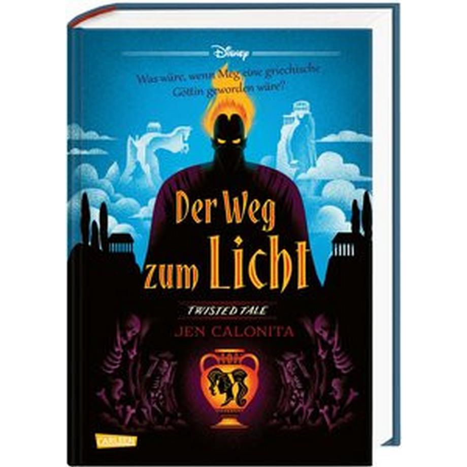 Disney. Twisted Tales: Der Weg zum Licht (Hercules) Disney, Walt; Calonita, Jen; Ingwersen, Carlotta (Übersetzung) Gebundene Ausgabe 
