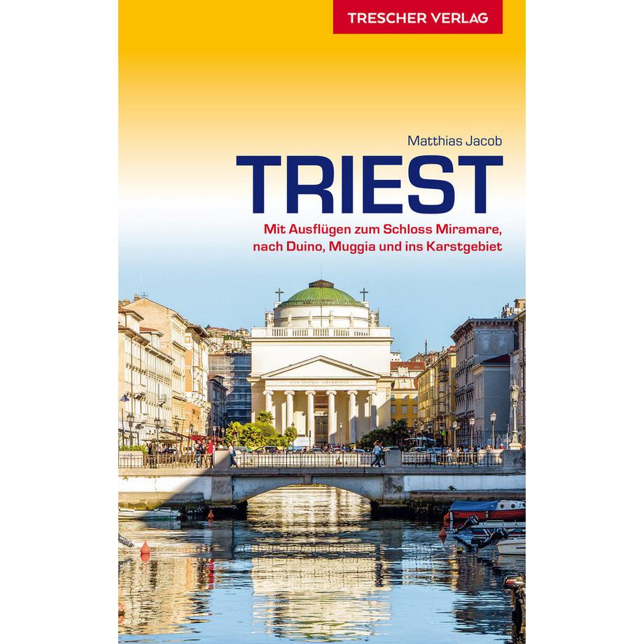 Trescher Verlag  TRESCHER Reiseführer Triest 