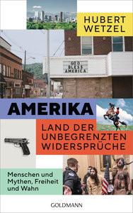 Amerika - Land der unbegrenzten Widersprüche Wetzel, Hubert Copertina rigida 