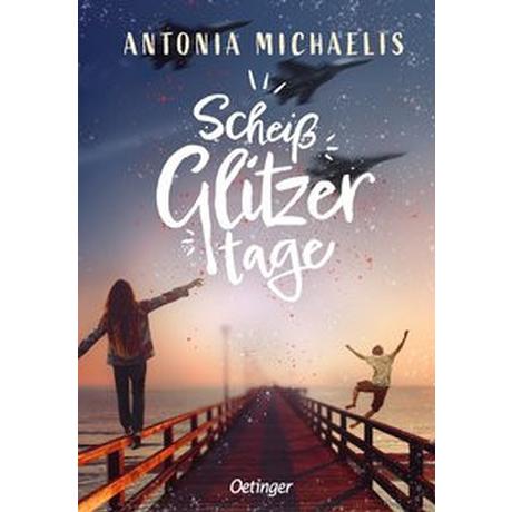 Scheißglitzertage Michaelis, Antonia Gebundene Ausgabe 