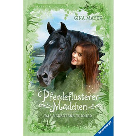 Pferdeflüsterer-Mädchen, Band 3: Das verbotene Turnier Mayer, Gina; Prechtel, Florentine (Illustrationen) Gebundene Ausgabe 