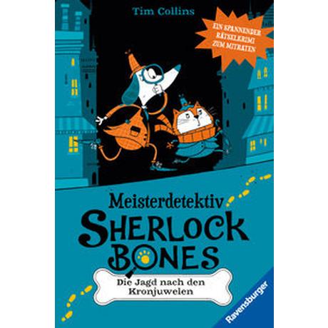 Meisterdetektiv Sherlock Bones. Ein spannender Rätselkrimi zum Mitraten, Band. 1: Die Jagd nach den Kronjuwelen Collins, Tim; Bigwood, John (Illustrationen); Heidelberger, Sarah (Übersetzung) Gebundene Ausgabe 