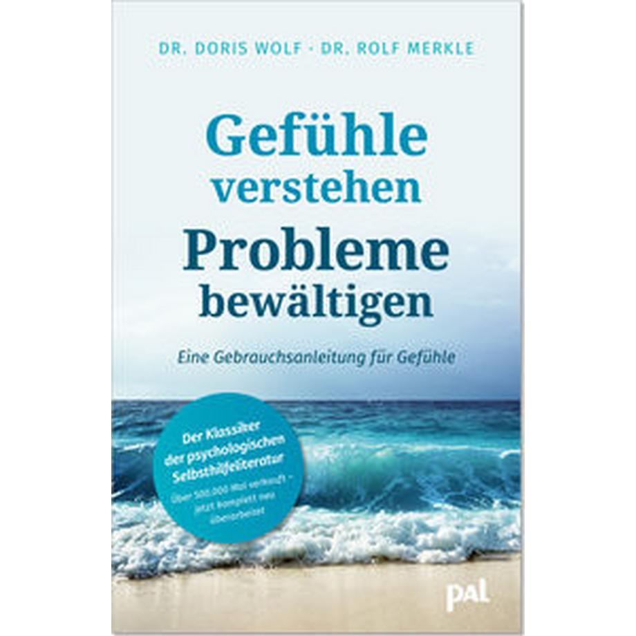   Gefühle verstehen, Probleme bewältigen 