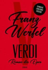 Verdi Werfel, Franz; Fischer, Jens Malte (Nachwort) Copertina rigida 