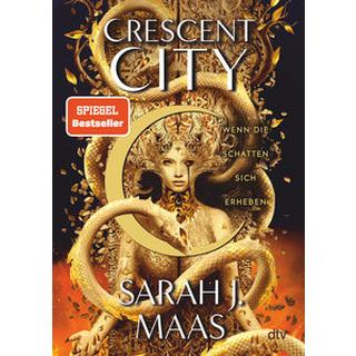 Crescent City - Wenn die Schatten sich erheben Maas, Sarah J.; Fritz, Franca (Übersetzung); Koop, Heinrich (Übersetzung) Gebundene Ausgabe 