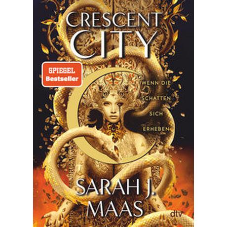 Crescent City - Wenn die Schatten sich erheben Maas, Sarah J.; Fritz, Franca (Übersetzung); Koop, Heinrich (Übersetzung) Gebundene Ausgabe 