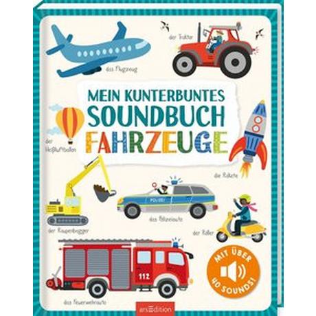 Mein kunterbuntes Soundbuch - Fahrzeuge Markiewicz, Izabella (Illustrationen) Couverture rigide 