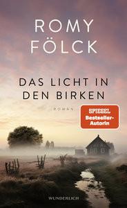 Das Licht in den Birken Fölck, Romy Couverture rigide 