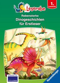 Rabenstarke Dinogeschichten für Erstleser - Leserabe ab 1. Klasse - Erstlesebuch für Kinder ab 6 Jahren Klein, Martin; Leopé; Hartmann, Jörg (Illustrationen); Nöldner, Pascal (Illustrationen) Gebundene Ausgabe 