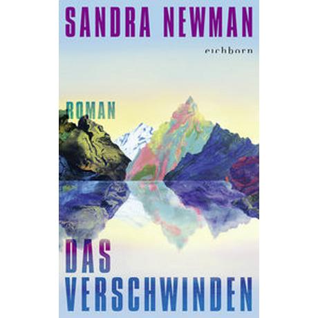 Das Verschwinden Newman, Sandra; Adam, Milena (Übersetzung) Gebundene Ausgabe 