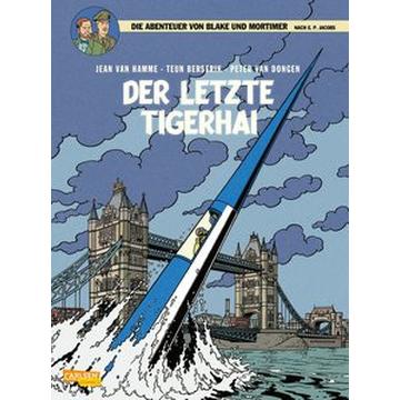 Blake und Mortimer 25: Der letzte Tigerhai