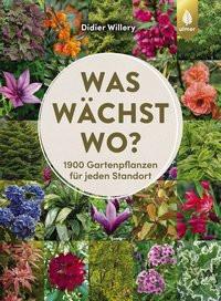 Was wächst wo? Willery, Didier Gebundene Ausgabe 