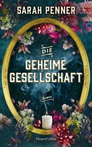 Die geheime Gesellschaft Penner, Sarah; Walther, Julia (Übersetzung) Copertina rigida 