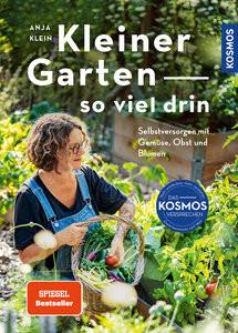 Kleiner Garten - so viel drin Klein, Anja; Lauermann, Andreas (Illustrationen); Hartl, Lisana (Illustrationen) Copertina rigida 