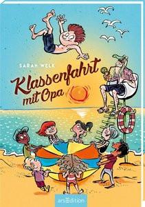 Klassenfahrt mit Opa (Spaß mit Opa 3) Welk, Sarah; von Knorre, Alexander (Illustrationen) Couverture rigide 