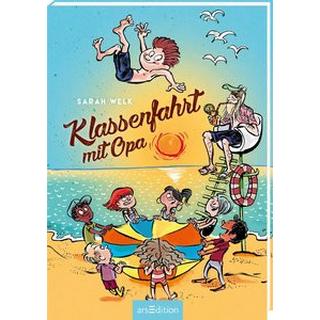 Klassenfahrt mit Opa (Spaß mit Opa 3) Welk, Sarah; von Knorre, Alexander (Illustrationen) Couverture rigide 