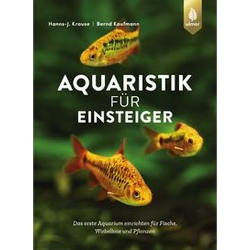 Aquaristik für Einsteiger