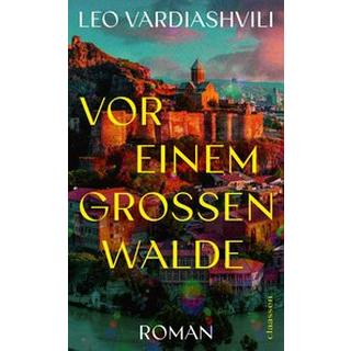 Vor einem großen Walde Vardiashvili, Leo; Kuhn, Wibke (Übersetzung) Copertina rigida 