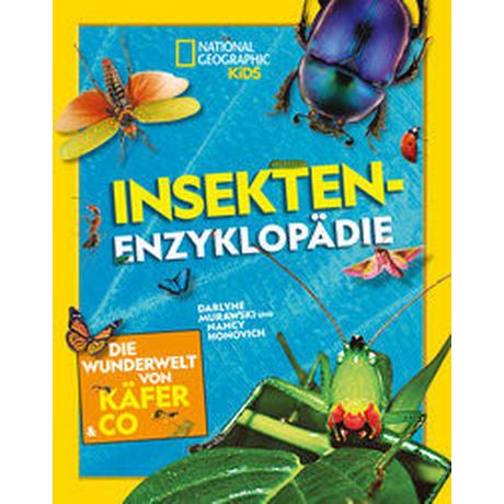 Insekten-Enzyklopädie: Die Wunderwelt von Käfer & Co Honovich, Nancy; Murawski, Darlyne; Ostlaender, Annette (Übersetzung) Gebundene Ausgabe 