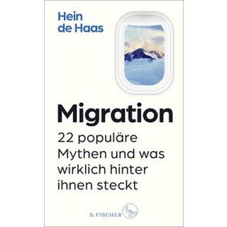 Migration Haas, Hein de; Neubauer, Jürgen (Übersetzung) Gebundene Ausgabe 