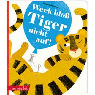 Weck bloß Tiger nicht auf! Teckentrup, Britta; Lawall, Christiane (Übersetzung) Couverture rigide 