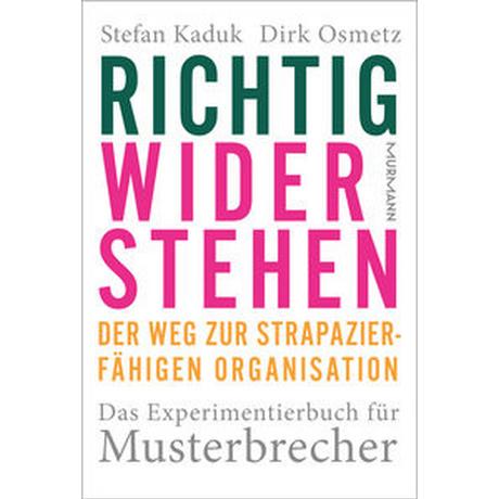 Richtig widerstehen Kaduk, Stefan; Osmetz, Dirk Copertina rigida 