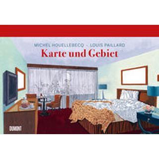 Karte und Gebiet Houellebecq, Michel; Paillard, Louis (Zeichnungen); Wittmann, Uli (Übersetzung) Copertina rigida 