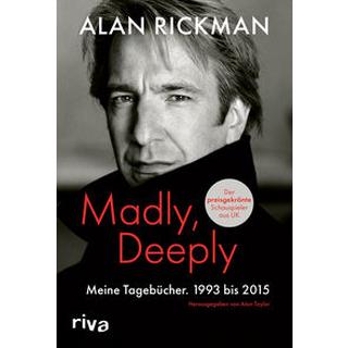 Madly, Deeply Rickman, Alan; Taylor, Alan (Hrsg.) Copertina rigida 