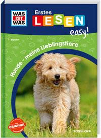 WAS IST WAS Erstes Lesen easy! Band 9. Hunde - meine Lieblingstiere Meierjürgen, Sonja; Gerstner, Marie (Illustrationen) Couverture rigide 