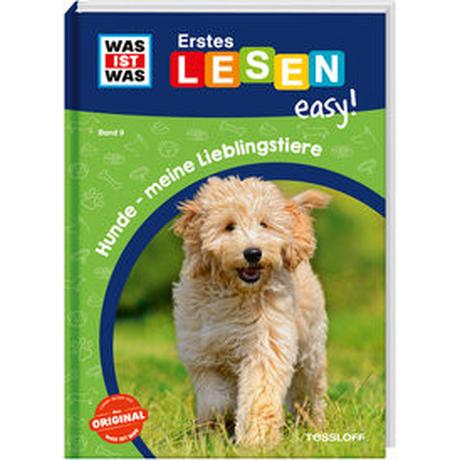 WAS IST WAS Erstes Lesen easy! Band 9. Hunde - meine Lieblingstiere Meierjürgen, Sonja; Gerstner, Marie (Illustrationen) Couverture rigide 