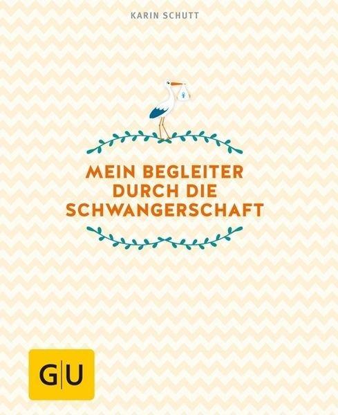 Image of GU Verlag Mein Begleiter durch die Schwangerschaft