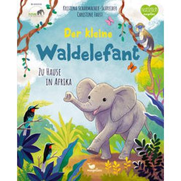 Der kleine Waldelefant - Zu Hause in Afrika