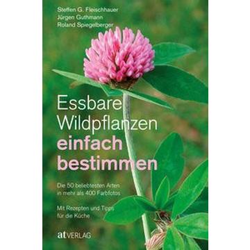 Essbare Wildpflanzen einfach bestimmen