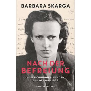 Nach der Befreiung Skarga, Barbara; Jänicke, Bärbel (Übersetzung) Couverture rigide 